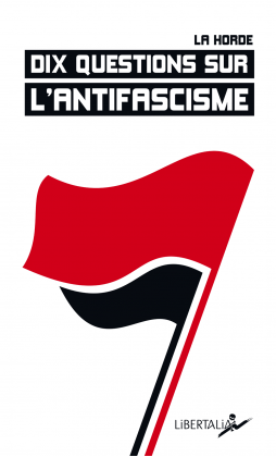 Dix questions sur l'antifascisme