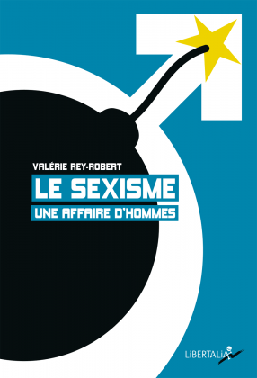 Le Sexisme, une affaire d'hommes