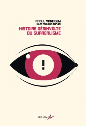 Histoire désinvolte du surréalisme